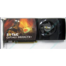 Нерабочая видеокарта ZOTAC 512Mb DDR3 nVidia GeForce 9800GTX+ 256bit PCI-E (Щелково)